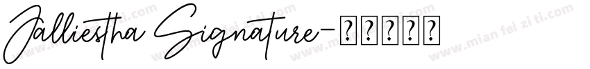 Jalliestha Signature字体转换